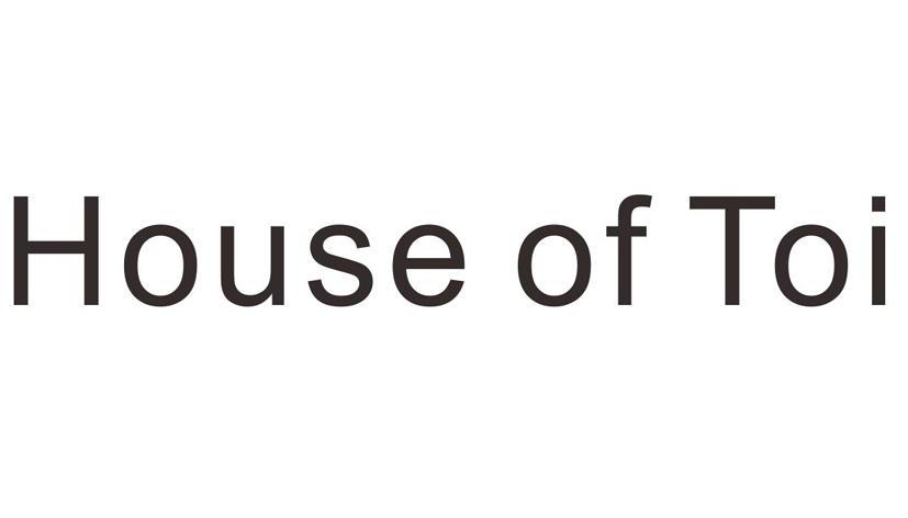 HOUSE OF TOI