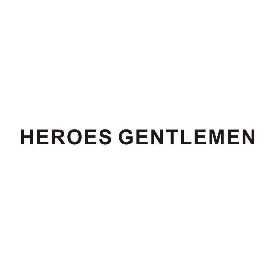 HEROES GENTLEMEN