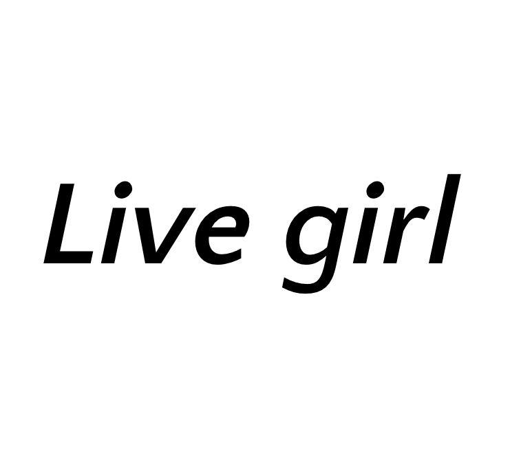 LIVE GIRL