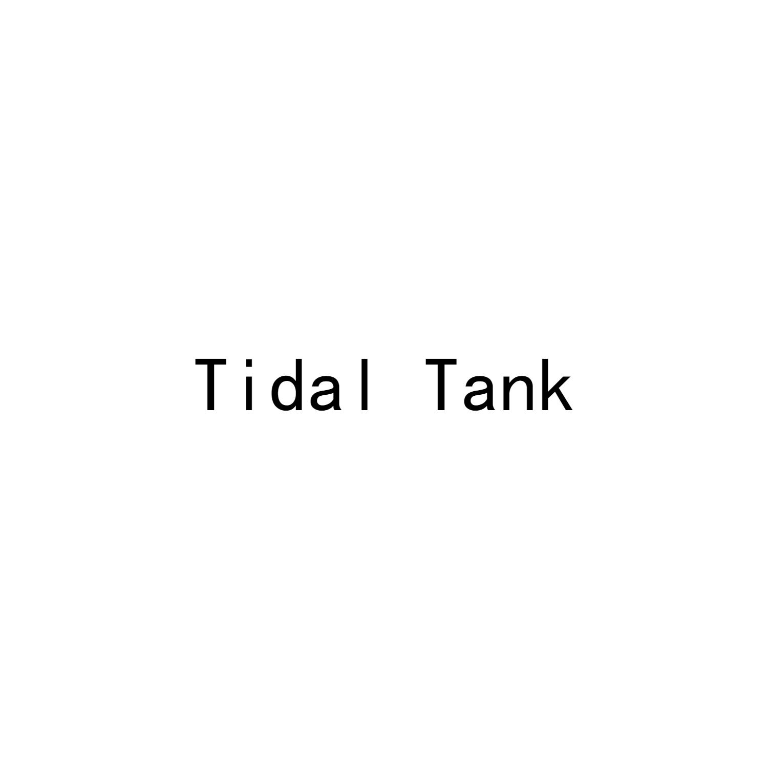 TIDAL TANK