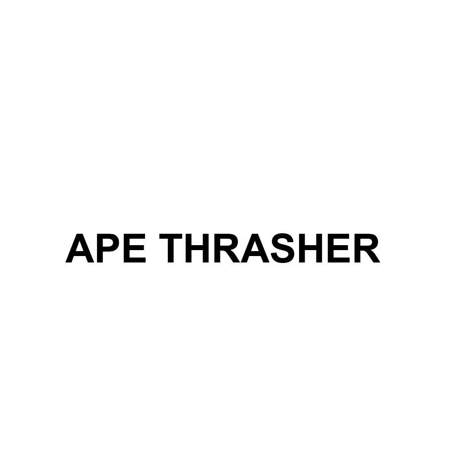 APE THRASHER