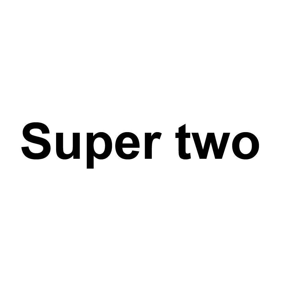 SUPER TWO