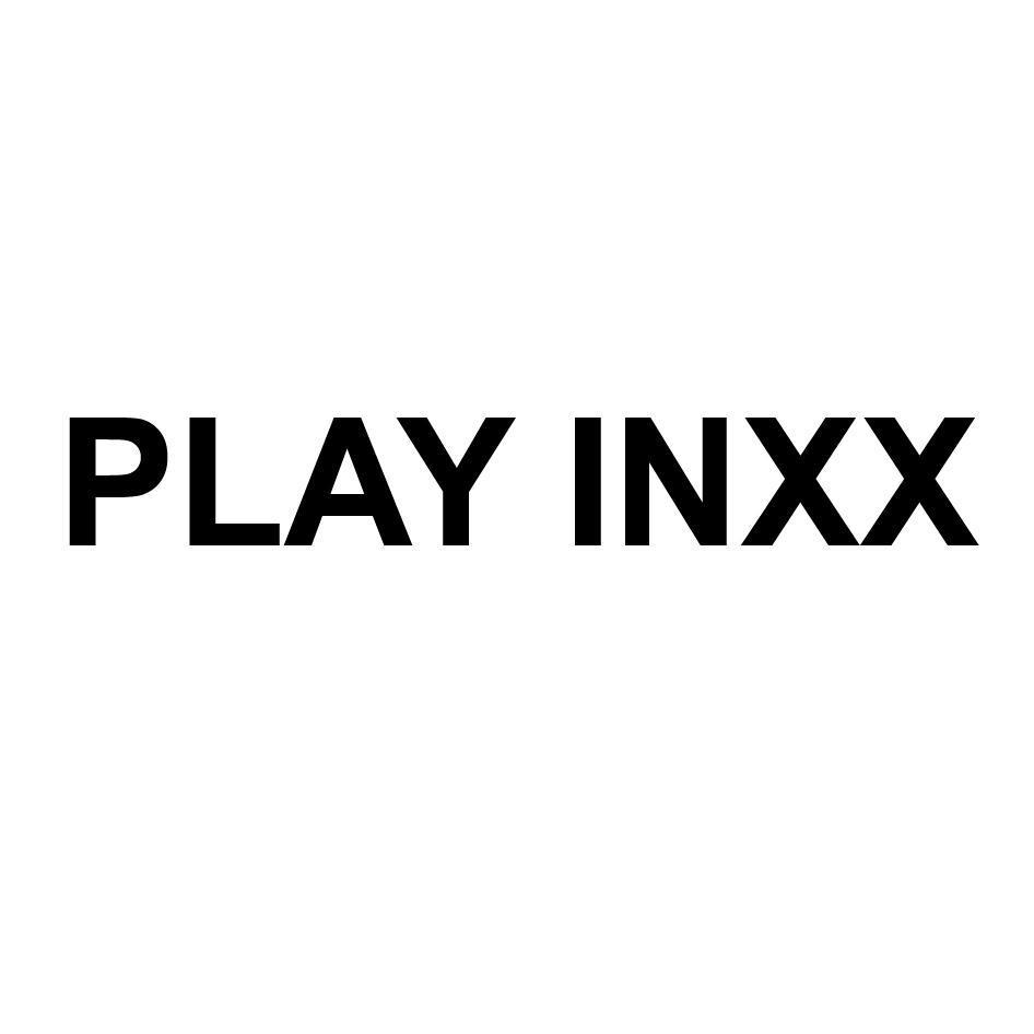 PLAY INXX