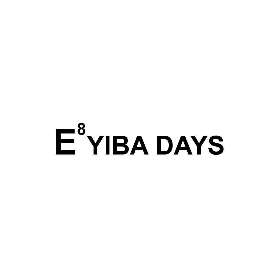 E8 YIBA DAYS