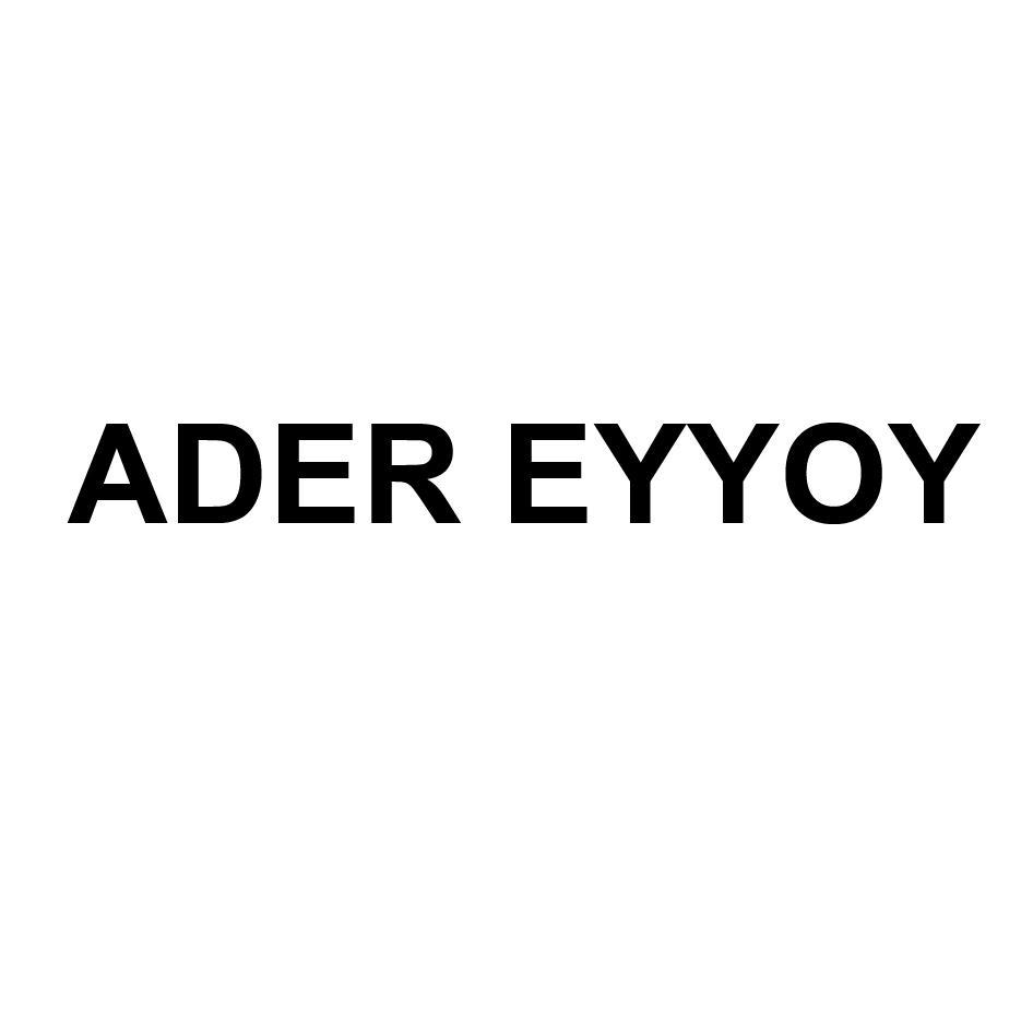 ADER EYYOY